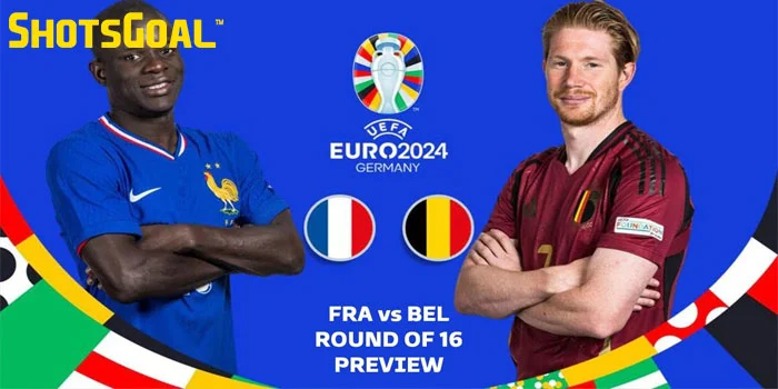 France Vs belgium – Timnas France Menunjukan Mental Piala Dunia di Depan Timnas Belgium