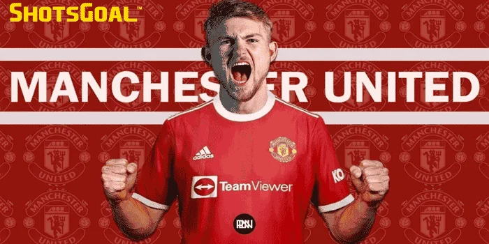 Man United – Incar Matthijs de Ligt dan Noussair Mazraoui